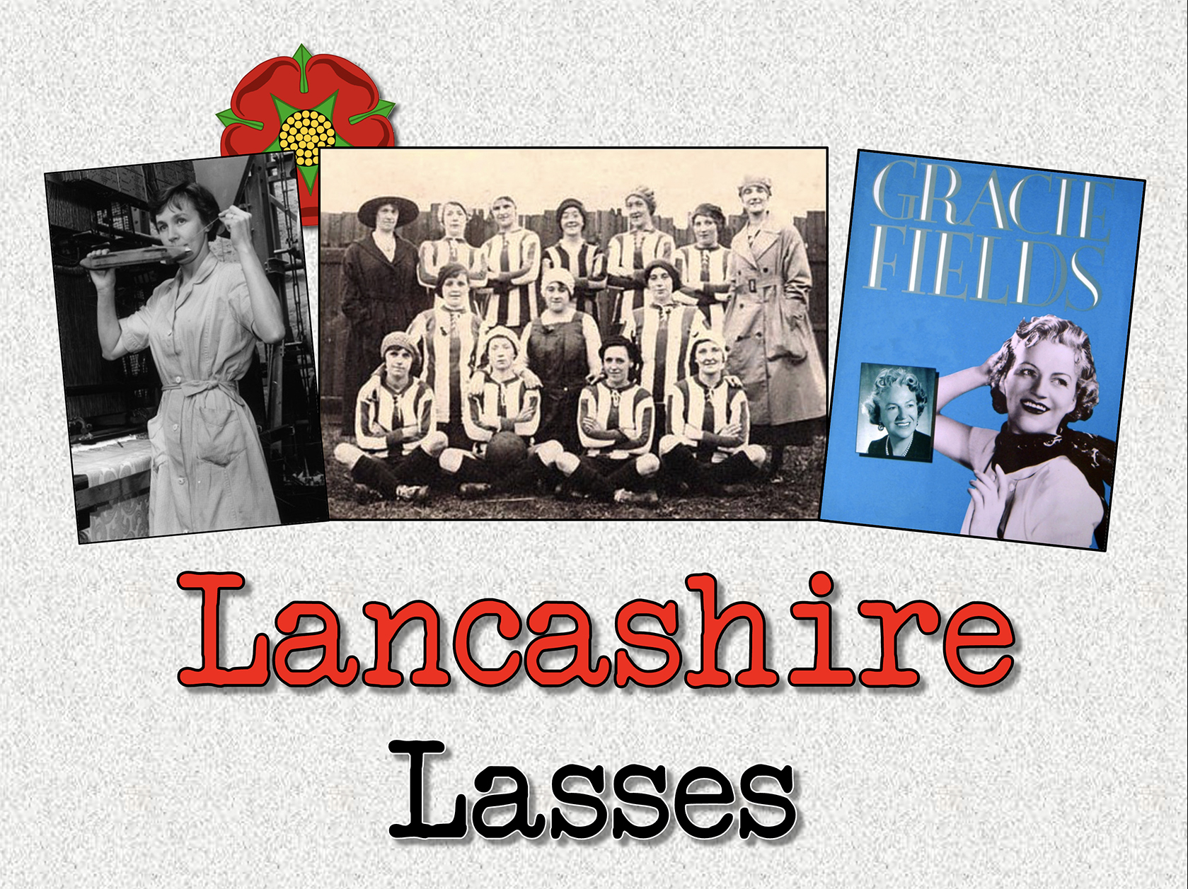 Popular Talk - Lancashire Lasses