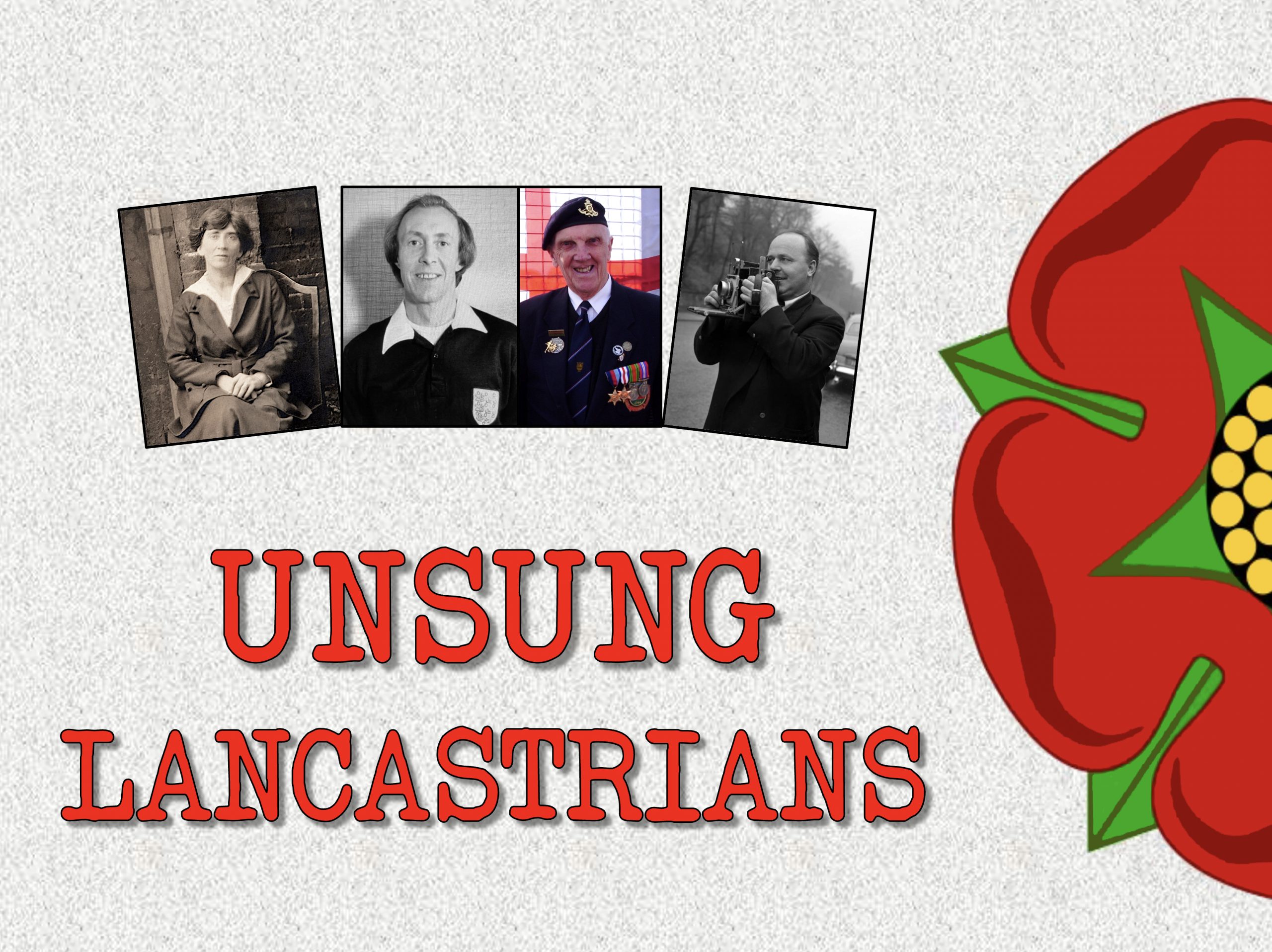 Popular Talk - Unsung Lancastrians